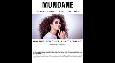 Mundane: FIOR DROPS DEBUT SINGLE & VIDEO ‘LET ME GO’